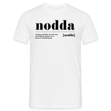 Shirt "Nodda Definition", weiß - Weiß