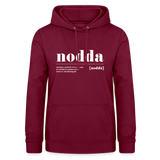 Hoodie "Nodda Definition", verschiedene Farben - Bordeaux