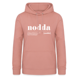 Hoodie "Nodda Definition", verschiedene Farben - Altrosa