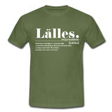Shirt "Lälles, Definition", verschiedene Farben - Militärgrün